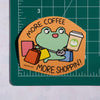More Coffee More Shoppin' Vinyl Sticker