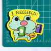 I NEEEEEED Shopping Frog Vinyl Sticker