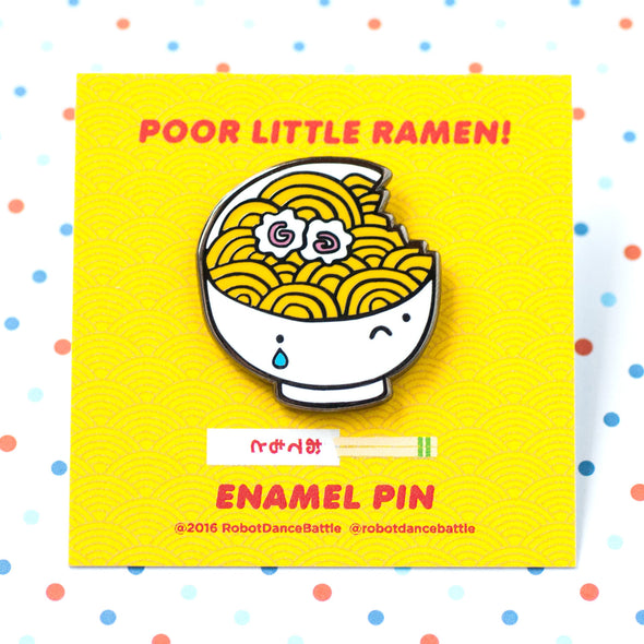 Poor Little Ramen Enamel Pin