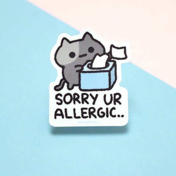 Sorry You're Allergic Cat Sticker