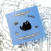 Sumi The Black Cat Enamel Pin