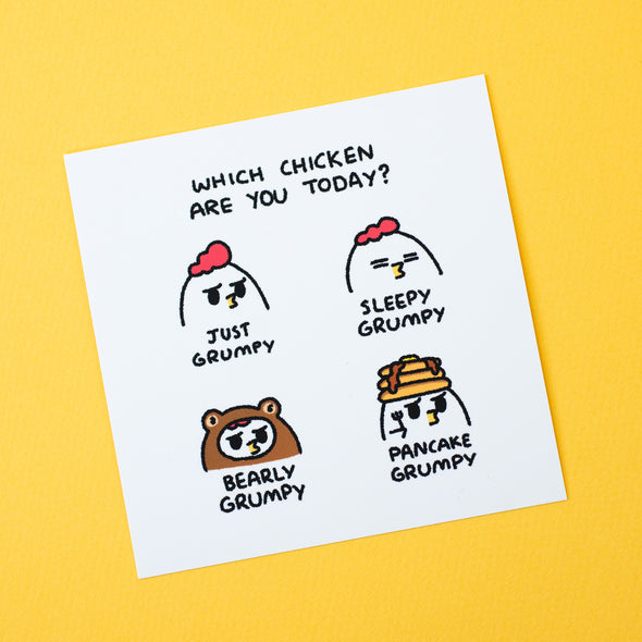 Grumpy Chicken Art Print – Which Chicken?