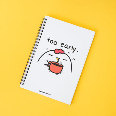 Grumpy Chicken "Too Early" Dotted A5 Notebook