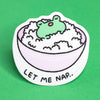 Let Me Nap Frog Sticker